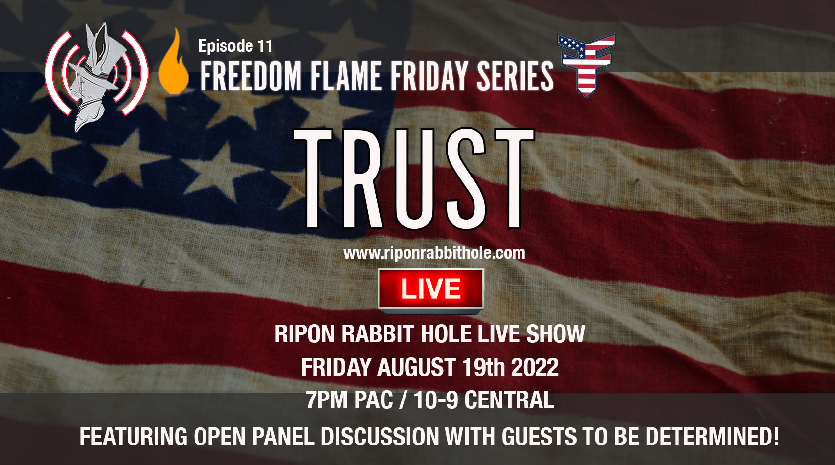 FREEDOM FLAME FRIDAY - LIVE