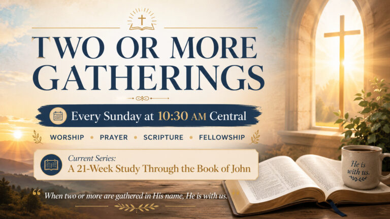 TWO OR MORE GATHERINGS