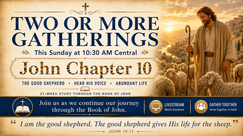TWO OR MORE GATHERINGS — June 21, 2026