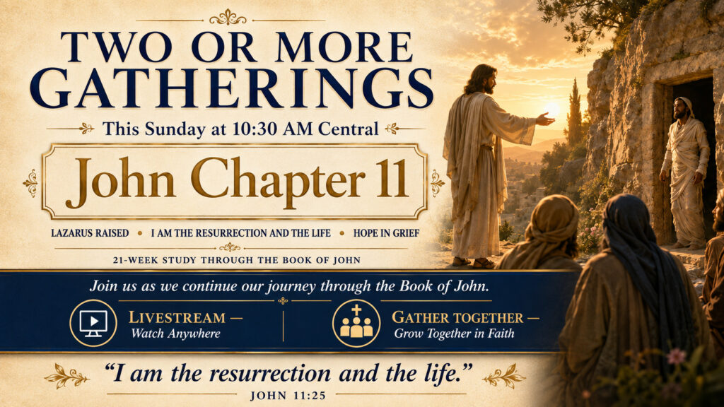 TWO OR MORE GATHERINGS — June 28, 2026