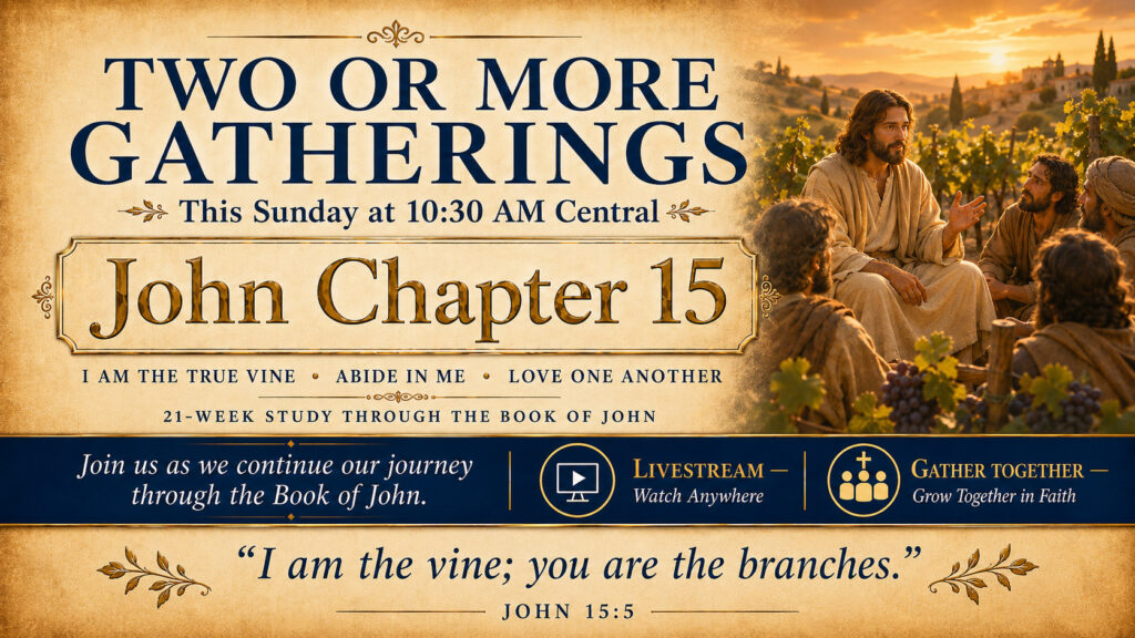 TWO OR MORE GATHERINGS — July 26, 2026