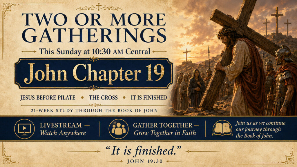 TWO OR MORE GATHERINGS — August 23, 2026